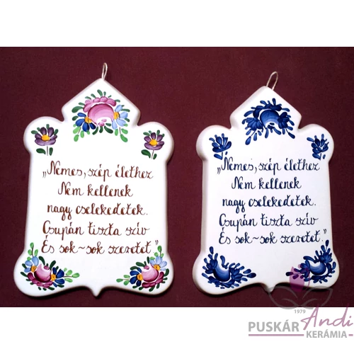 Csúcsos plakett Nemes, szép élethez nem kellenek nagy cselekedetek...